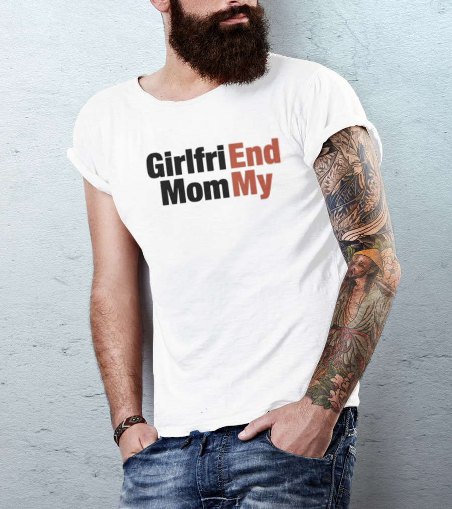 Girlfriend Mommy T-Shirt