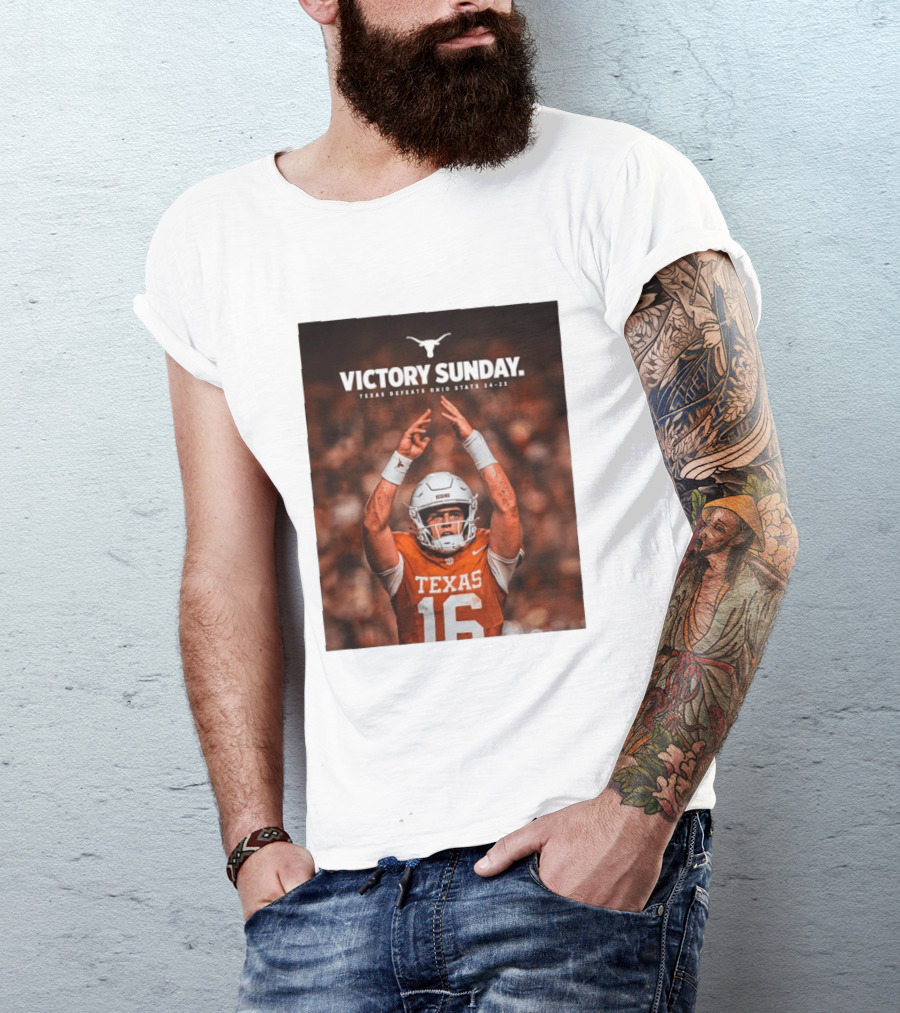 Victory Sunday Texas Defeats Ohio State 24 23 Longhorns Football Win T-Shirt