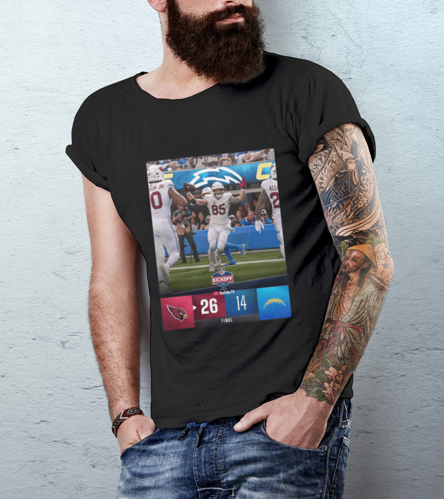Arizona Cardinals 26 Vs Los Angeles Chargers 14 NFL Kickoff Final Score T-Shirt
