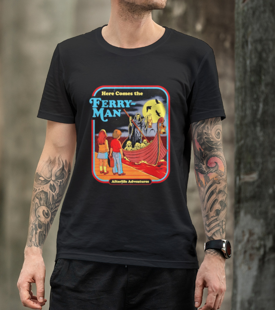 Here Comes The Ferry Man Afterlife Adventures Vintage Horror T-Shirt