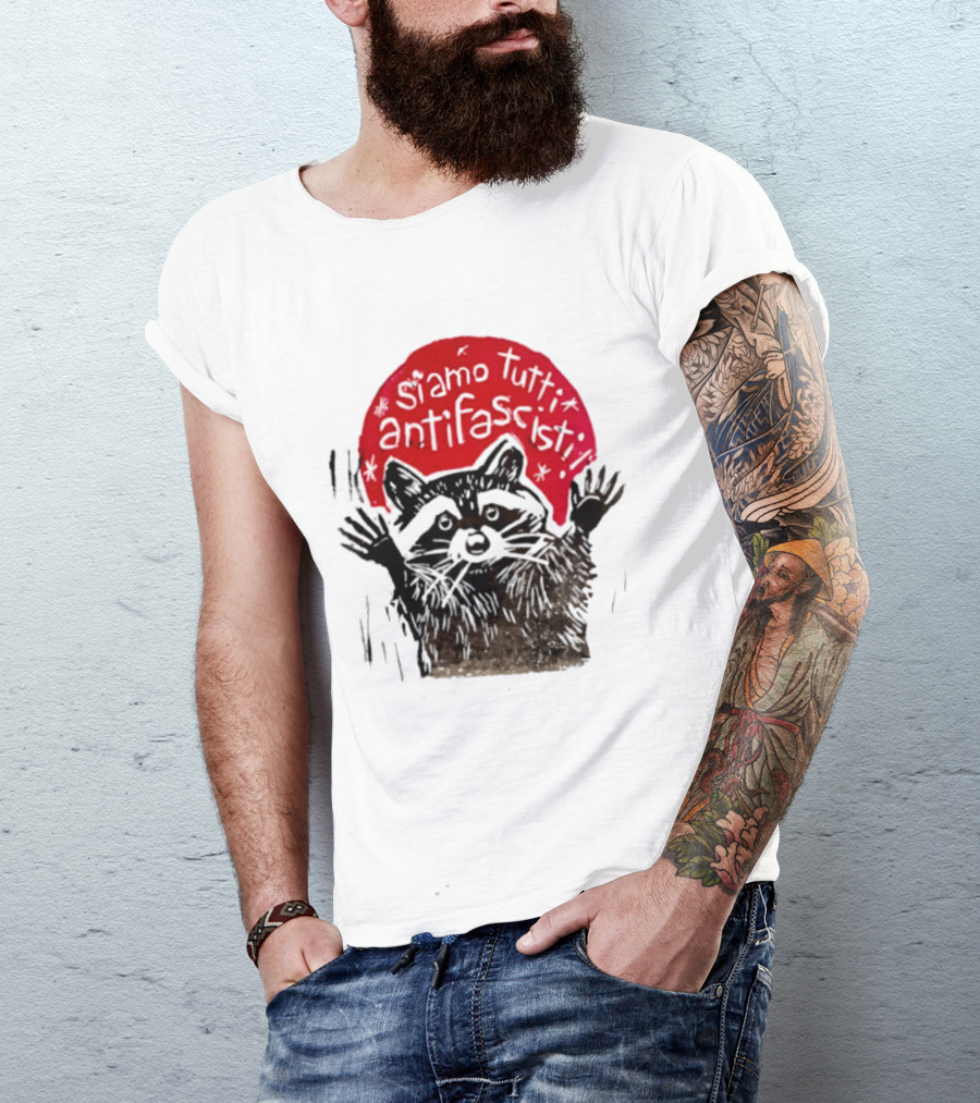 Siamo Tutti Antifascisti Raccoon Image T-Shirt