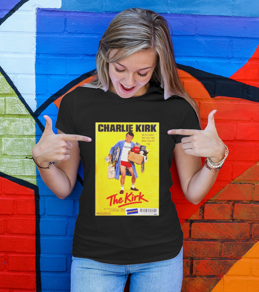 Charlie Kirk He Had A Plan But Israel Had Other Ideas For Him The Kirk Freedom T-Shirt