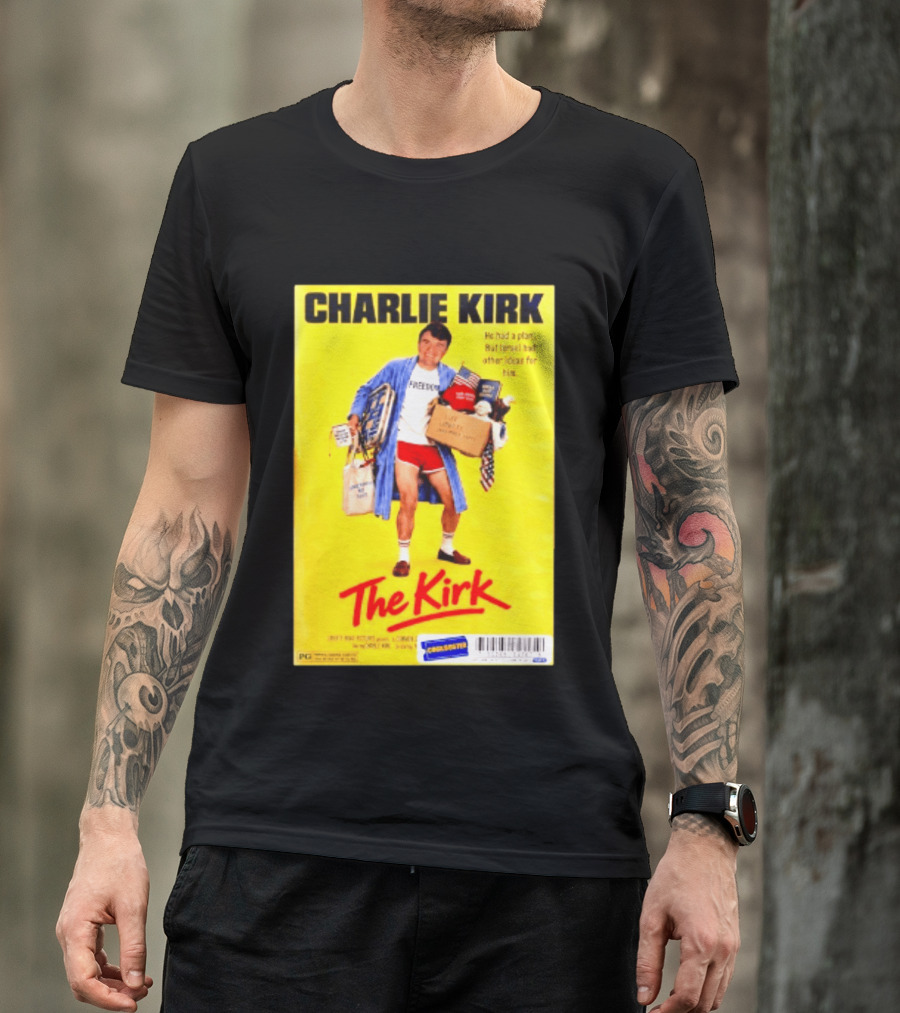 Charlie Kirk He Had A Plan But Israel Had Other Ideas For Him The Kirk Freedom T-Shirt