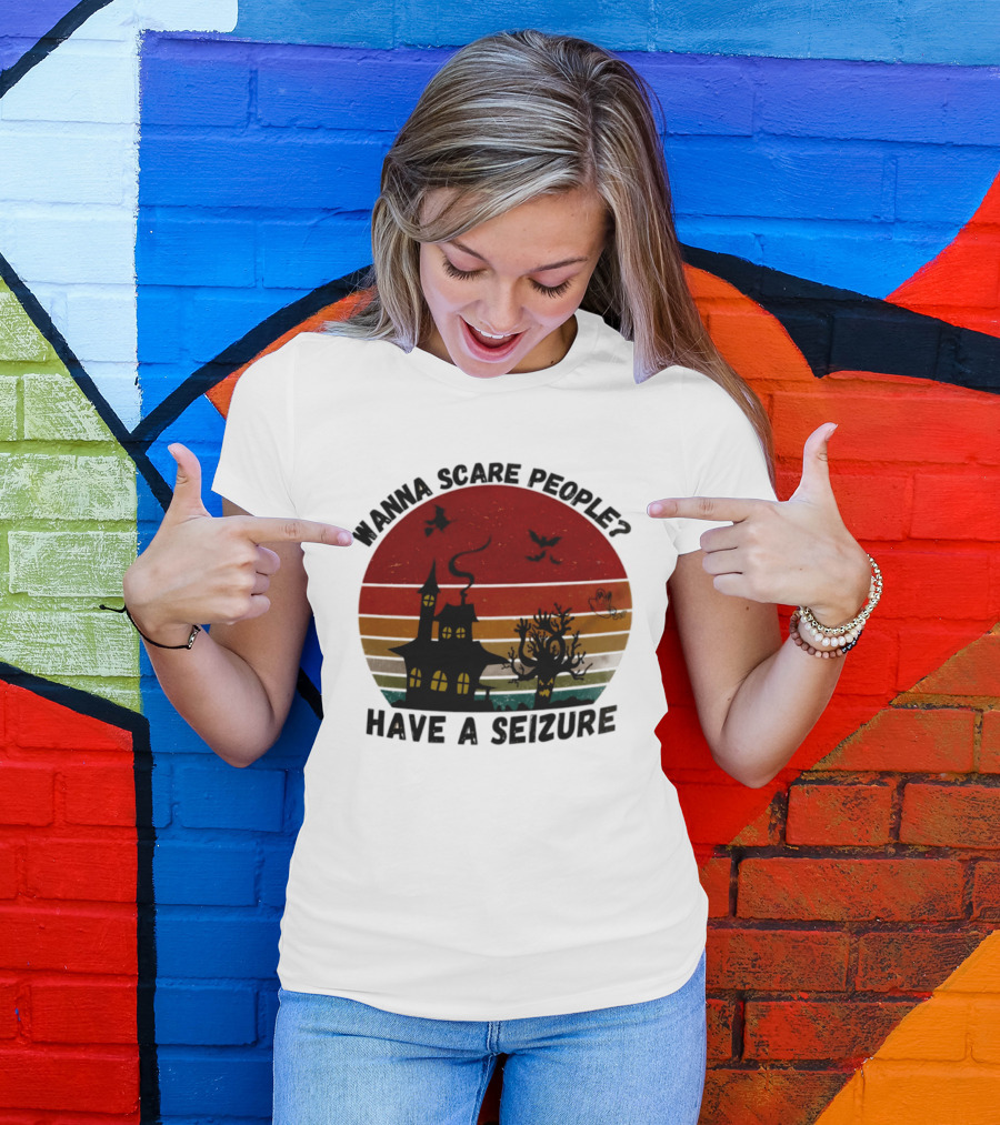 Wanna Scare People Have A Seizure Halloween Haunted House Bats Tree T-Shirt