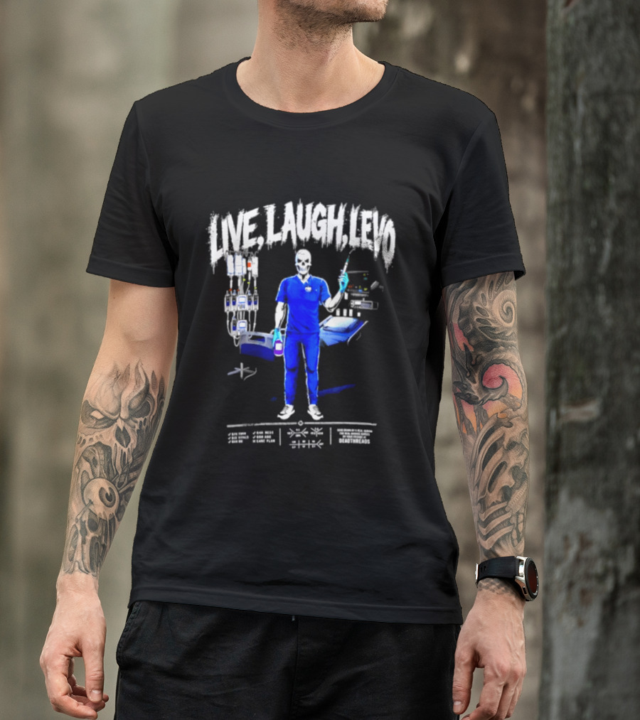 Live Laugh Love Skeleton Nurse With Medical Equipment T-Shirt