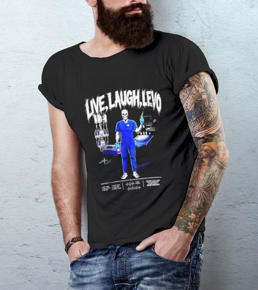 Live Laugh Love Skeleton Nurse With Medical Equipment T-Shirt