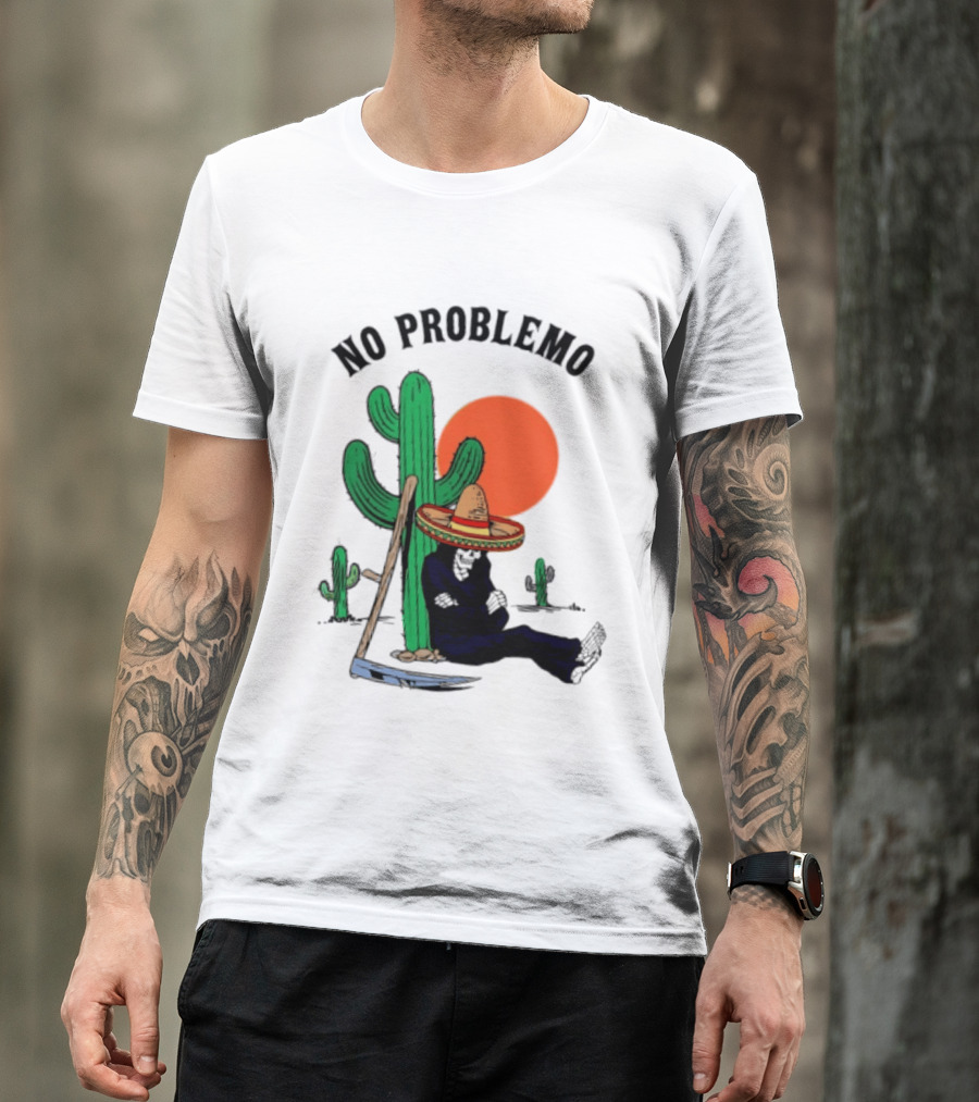 No Problemo Grim Reaper Sombrero Cactus Sunset Mexico T-Shirt