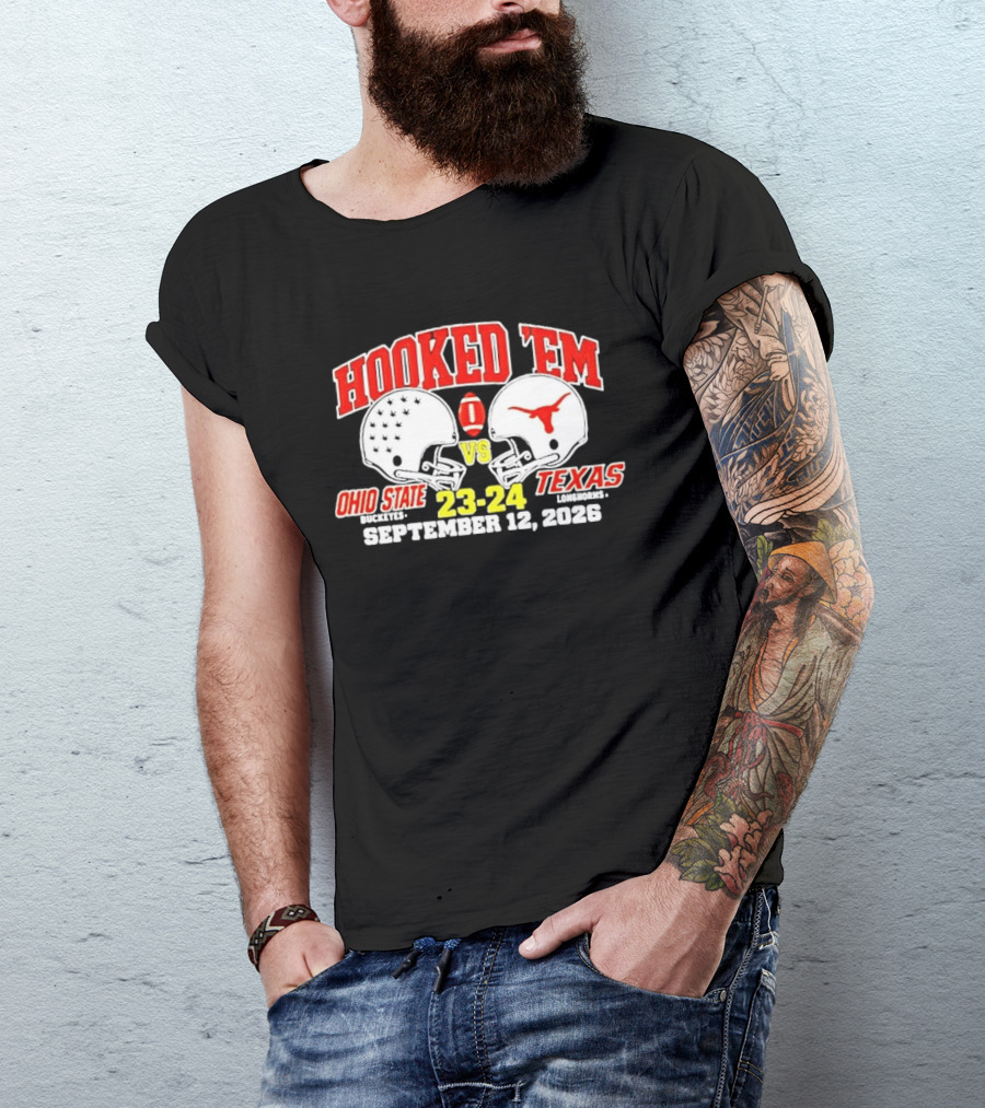 Hooked Em Ohio State Buckeyes Vs Texas Longhorns September 12 2026 23 24 Football T-Shirt