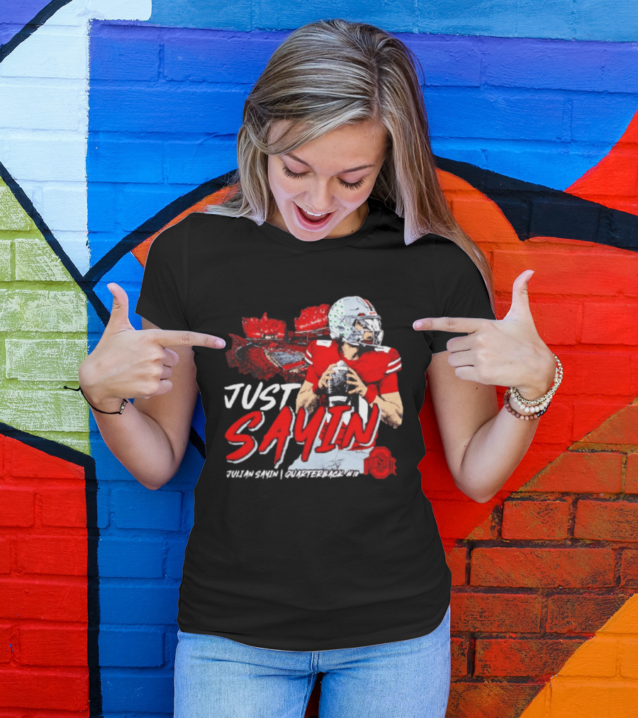 Ohio State Buckeyes Football Quarterback Just Sayin 10 T-Shirt
