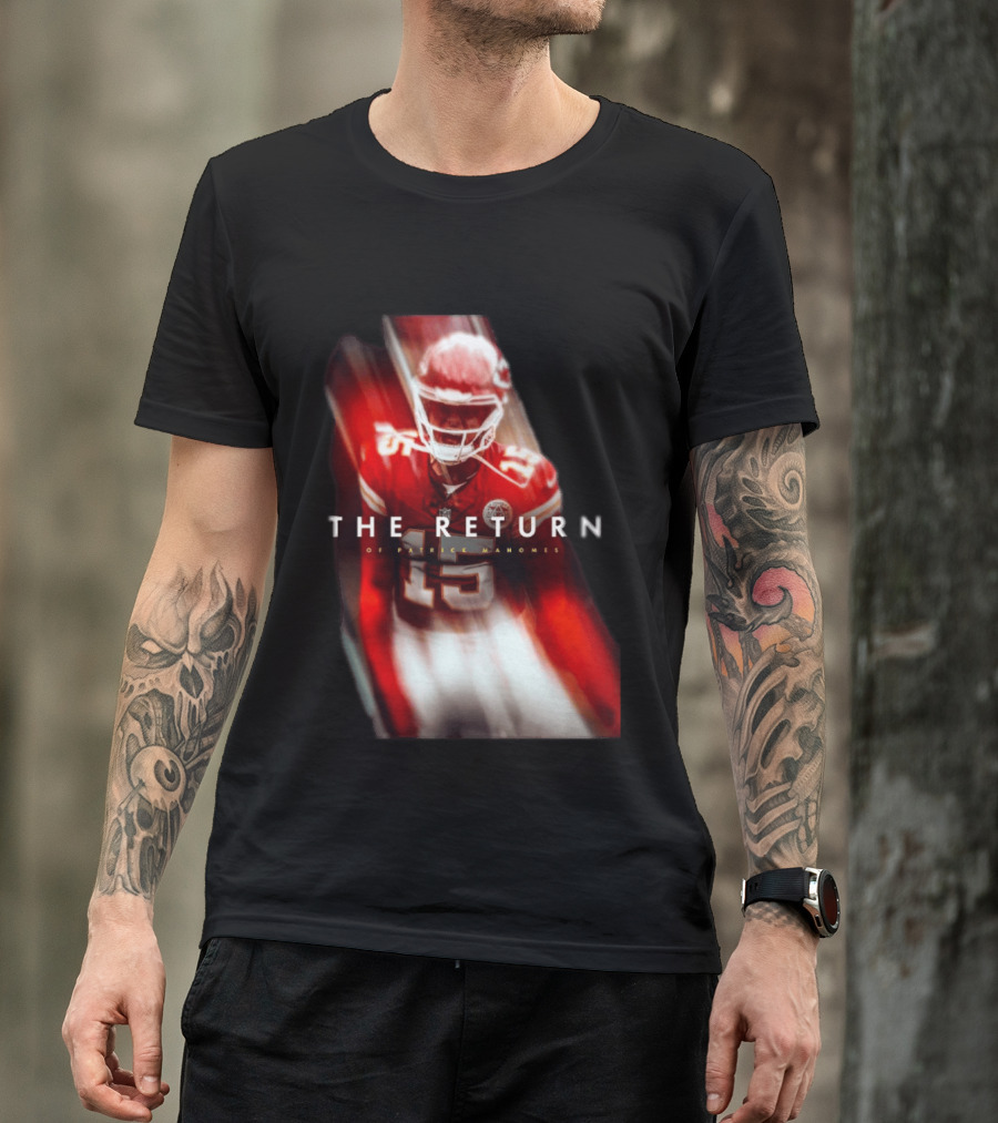 Patrick Mahomes The Return Kansas City Chiefs 15 NFL 2026 Seasons T-Shirt