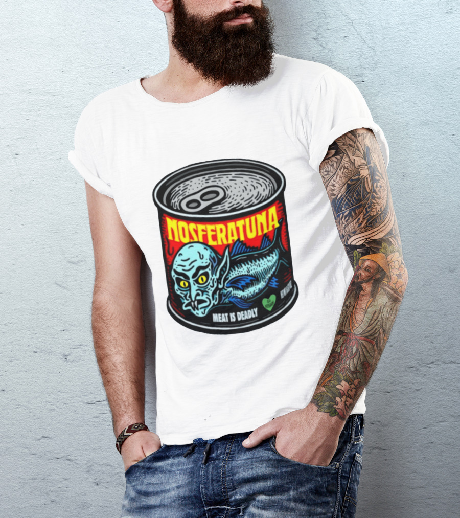 Nosferatuna Meat Is Deadly Go Vegan Nosferatu Can T-Shirt