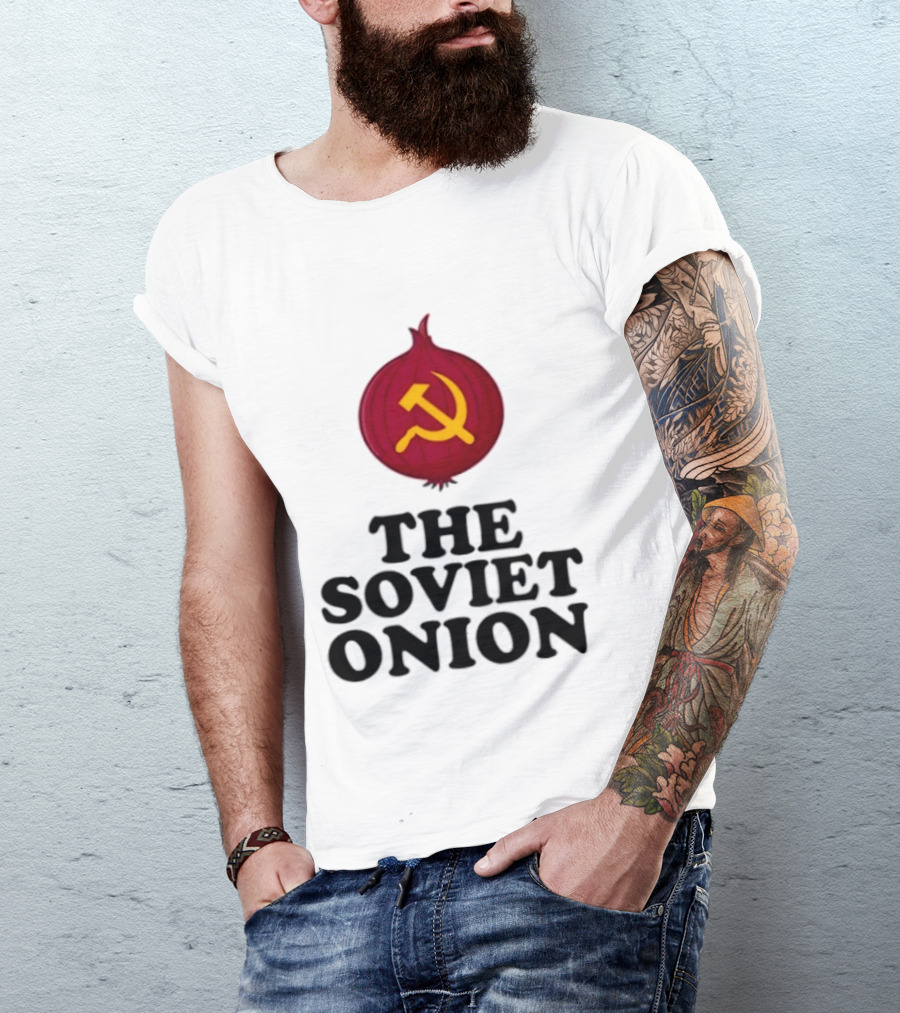The Soviet Onion Communism USSR Pun Political Humor Hammer Sickle T-Shirt