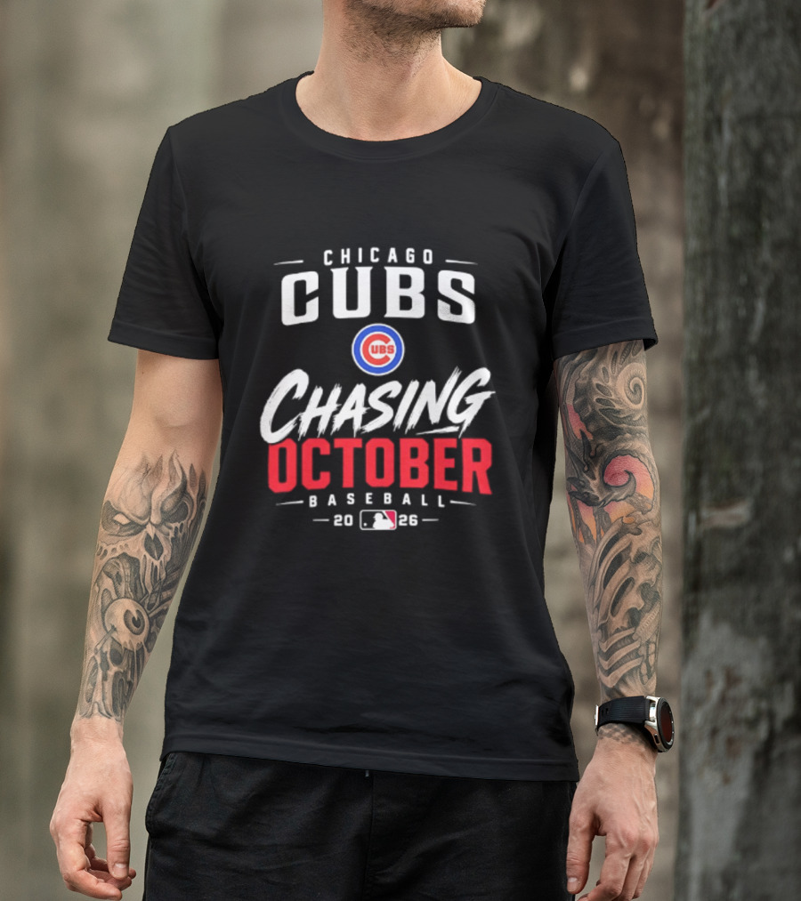 Chicago Cubs Chasing October 2026 MLB Baseball T-Shirt