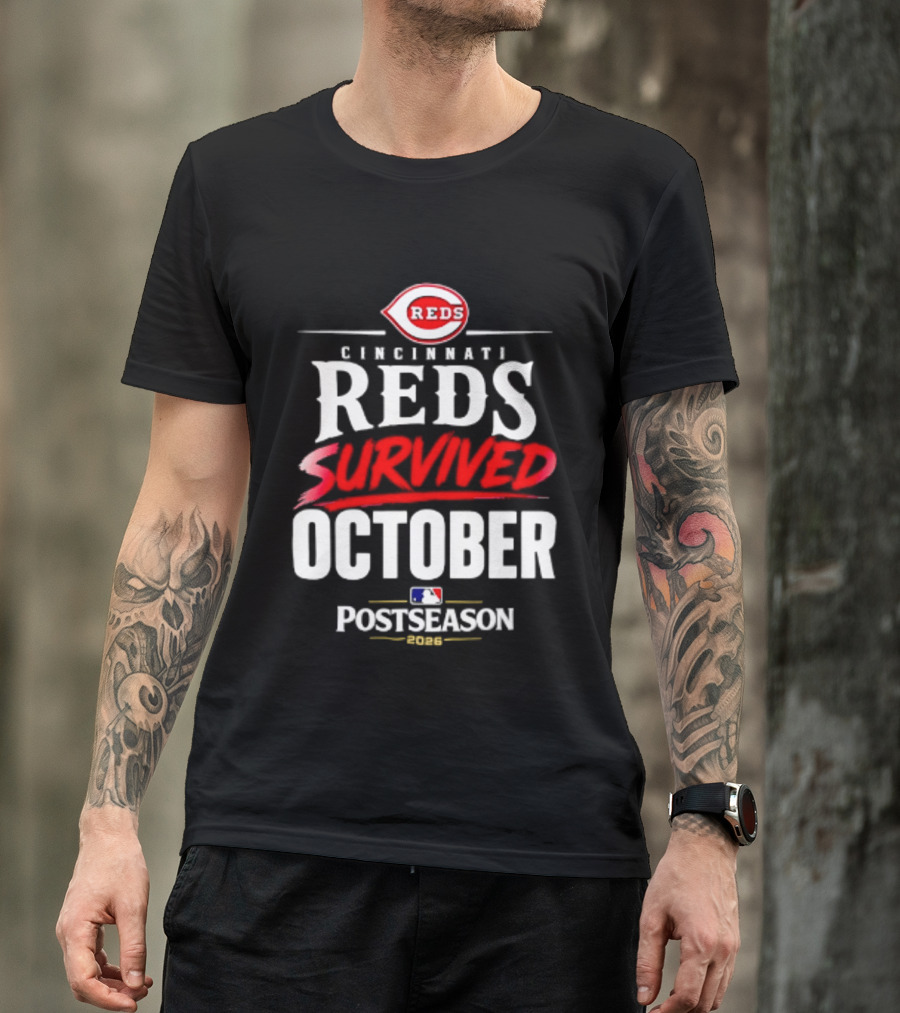 Cincinnati Reds Survived October 2026 MLB Postseason T-Shirt