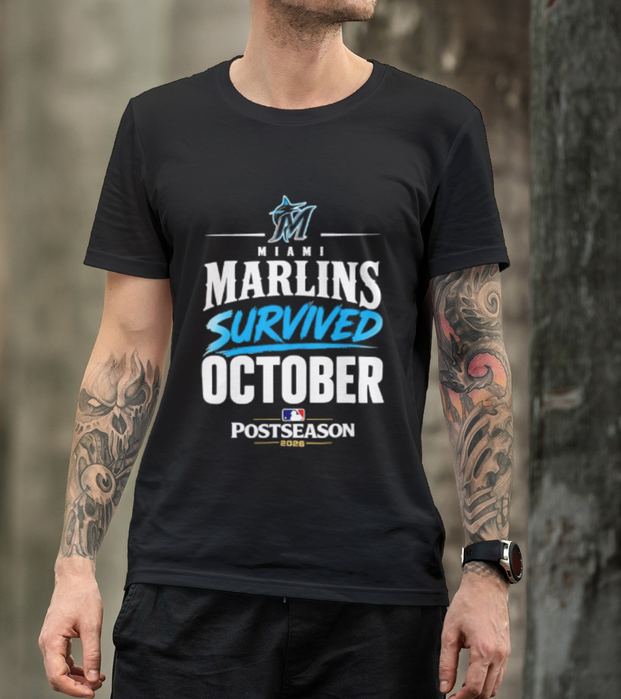 Miami Marlins Survived October 2026 MLB Postseason Victory Celebration T-Shirt