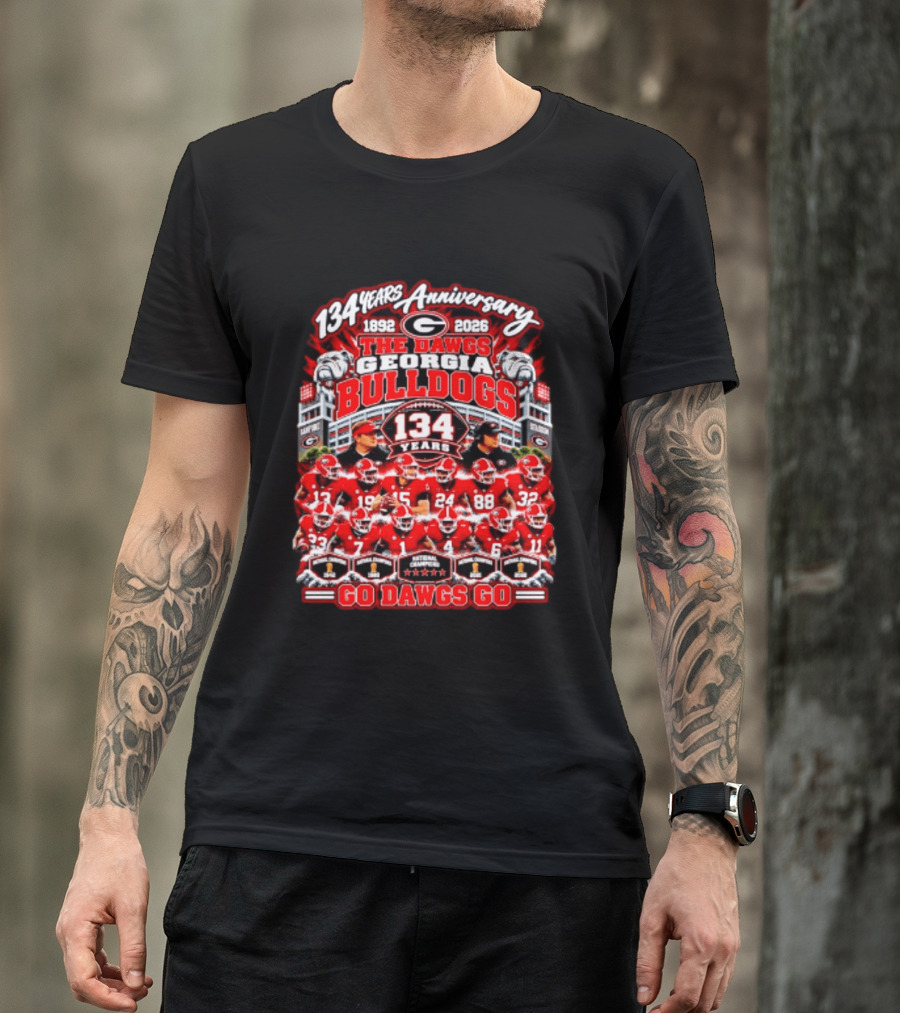 134 Years Anniversary 1892 2026 The Dawgs Georgia Bulldogs Go Dawgs Go T-Shirt