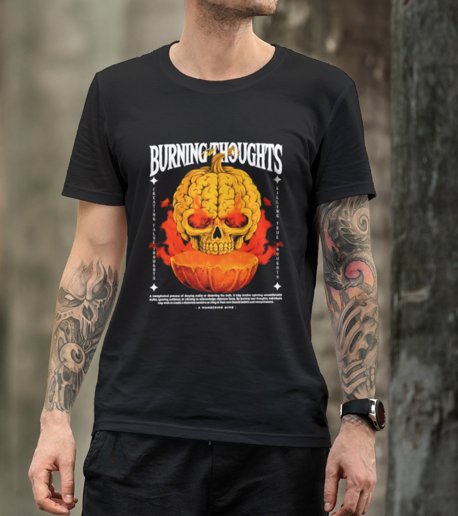 Burning Thoughts Halloween Skull Pumpkin Fire Poem T-Shirt