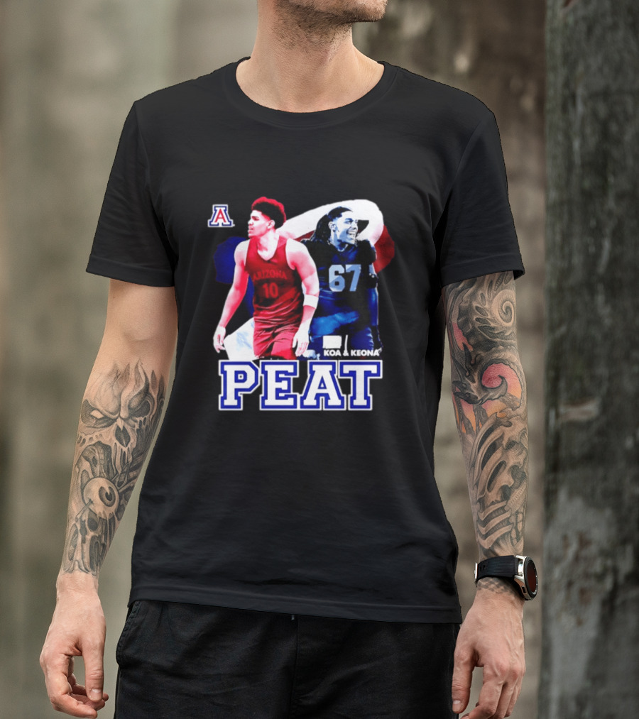 Koa And Keona Arizona Wildcats PEAT NCAA Football Player Name T-Shirt