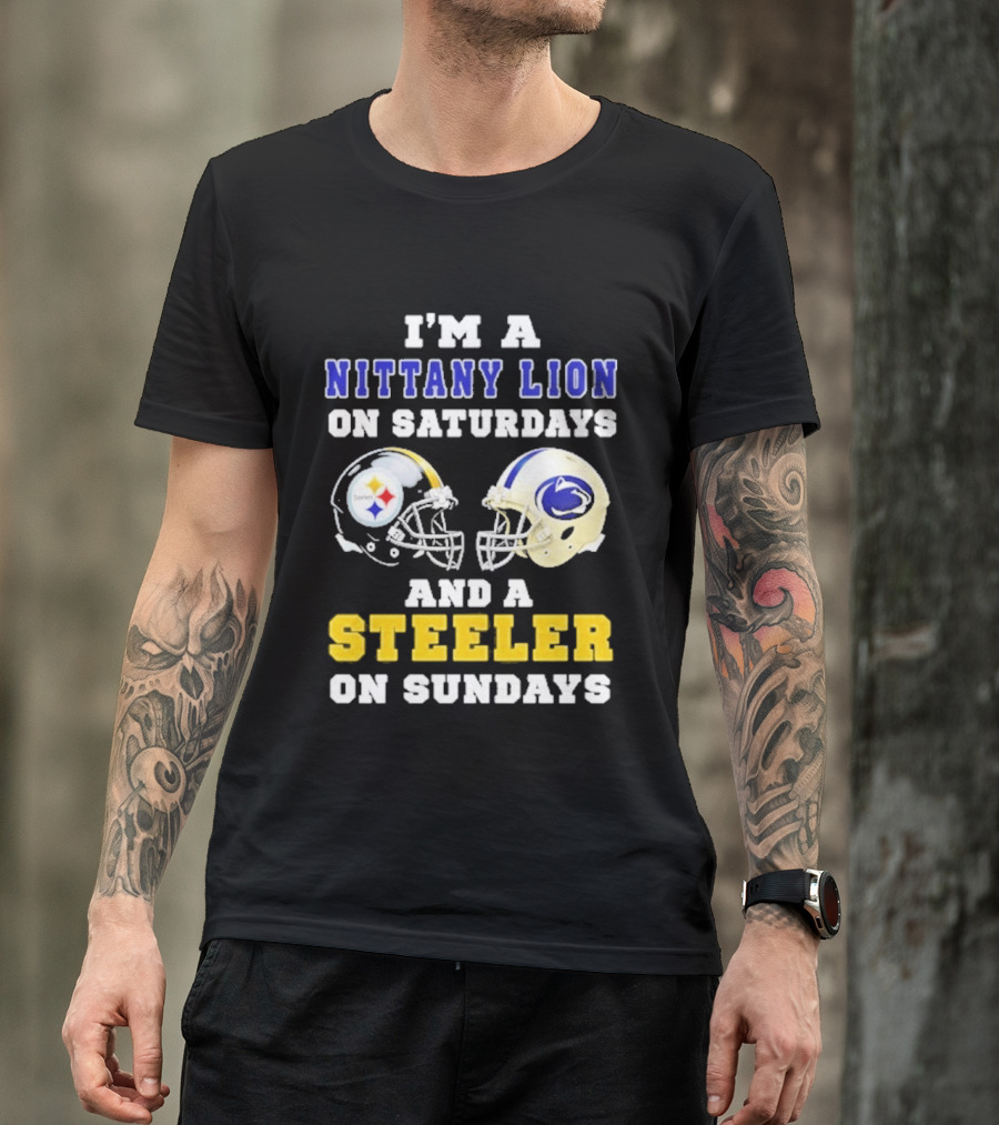 I'm A Nittany Lion On Saturdays And A Steeler On Sundays Football Helmet T-Shirt