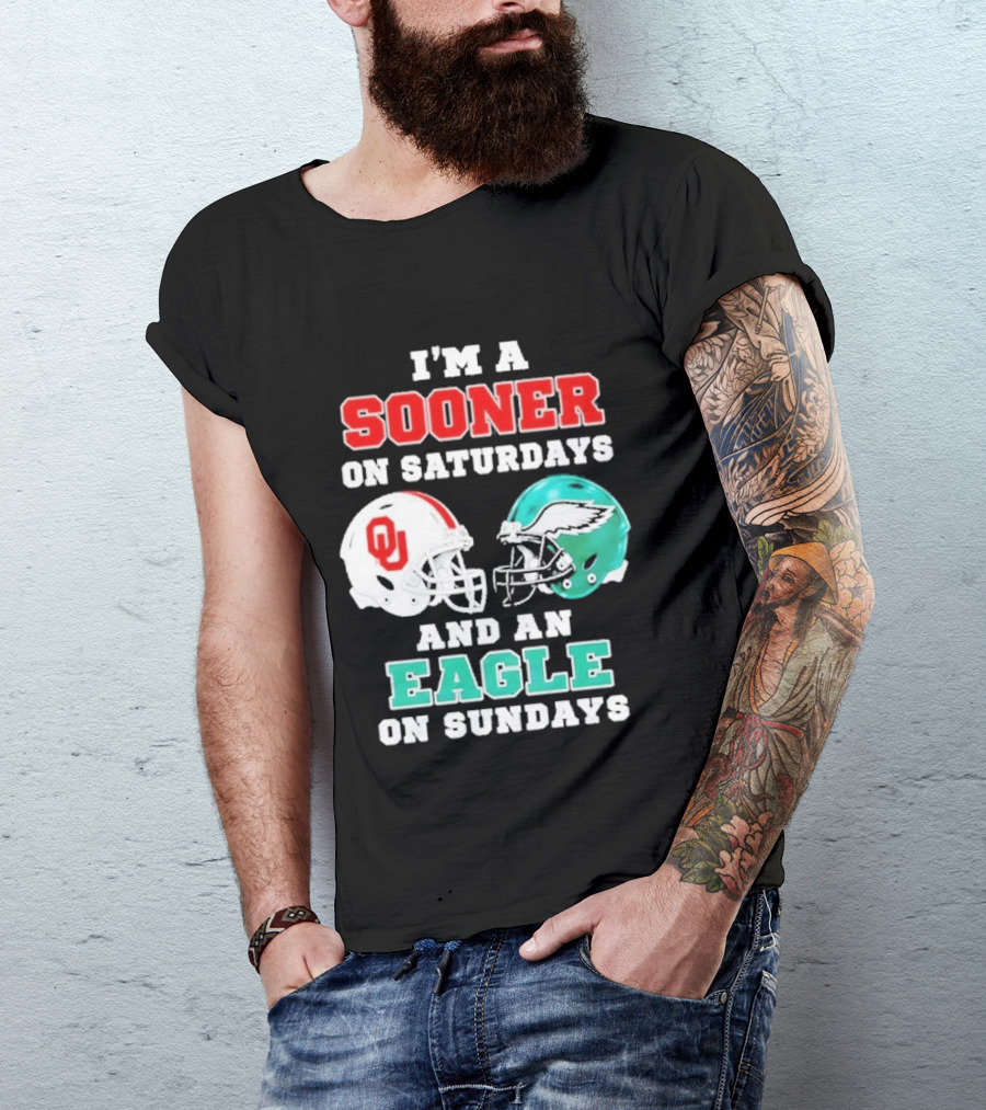 I'm A Sooner On Saturdays And An Eagle On Sundays Football Helmets T-Shirt