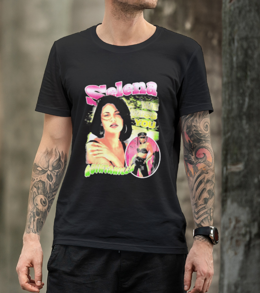 Selena Quintanilla We Miss You Tejano Music T-Shirt