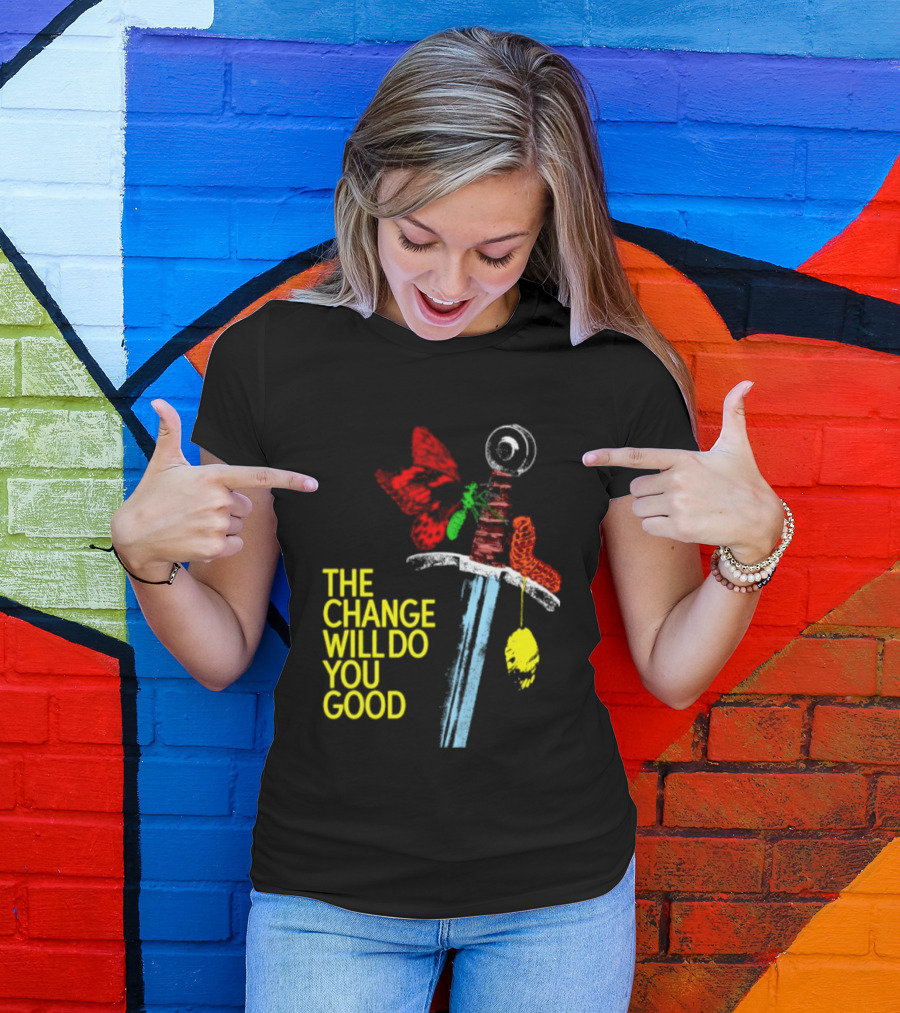 Crossguard Sword Butterfly Transformation The Change Will Do You Good T-Shirt