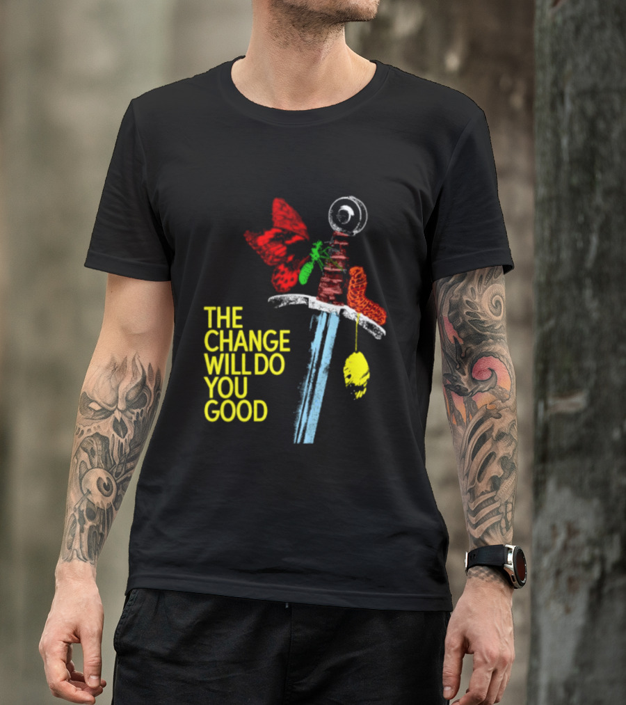 Crossguard Sword Butterfly Transformation The Change Will Do You Good T-Shirt