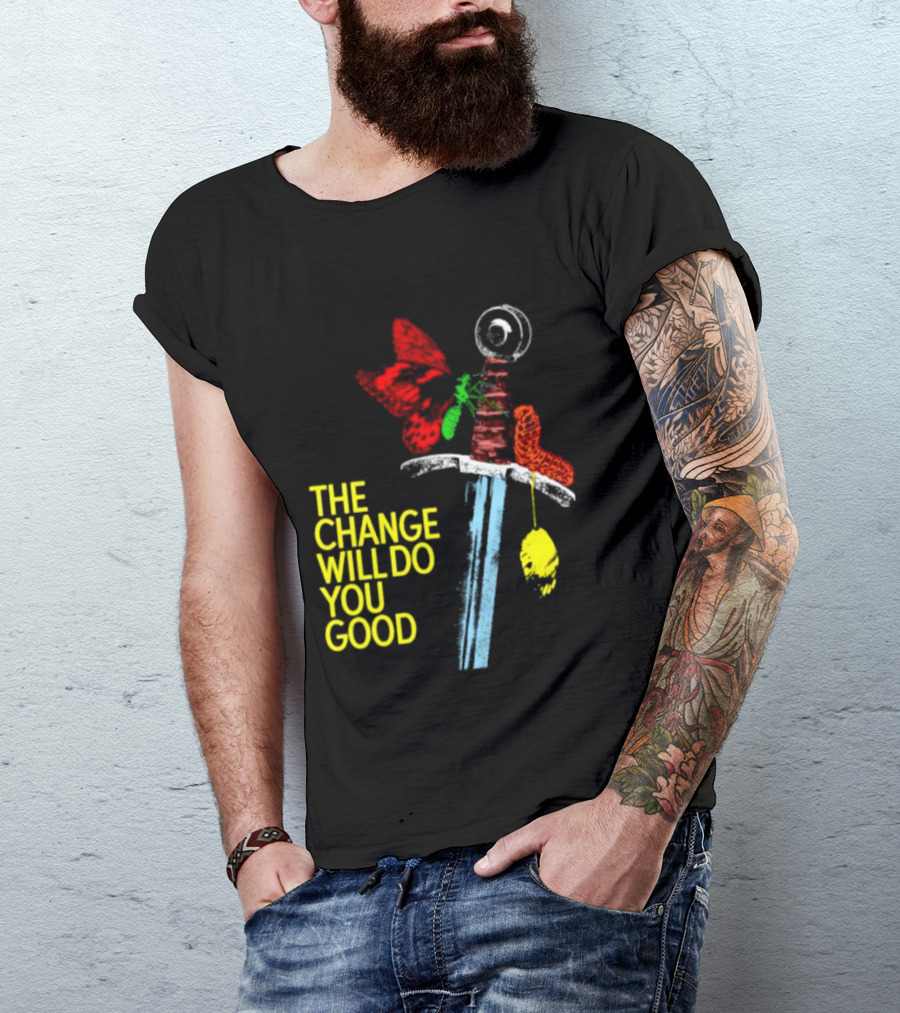 Crossguard Sword Butterfly Transformation The Change Will Do You Good T-Shirt