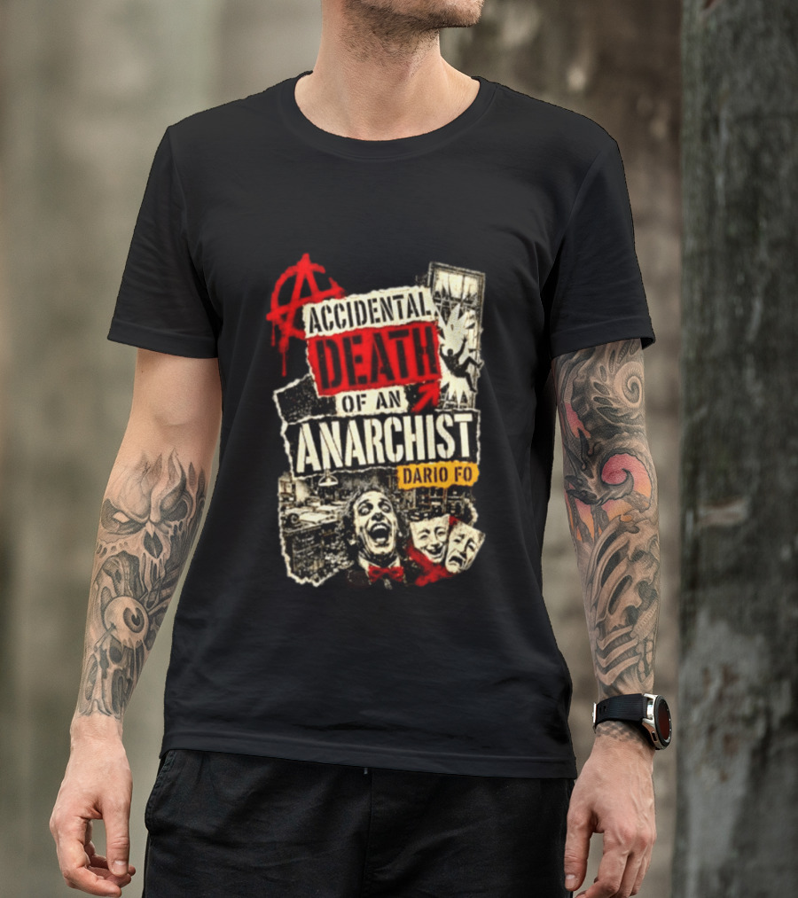 Accidental Death Of An Anarchist Dario Fo Red Anarchy T-Shirt