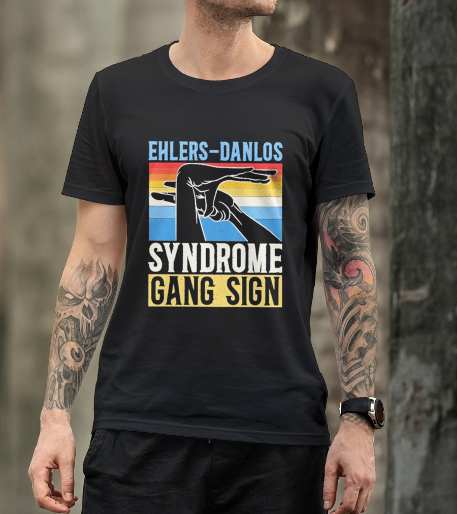 Ehlers Danlos Syndrome Gang Sign T-Shirt