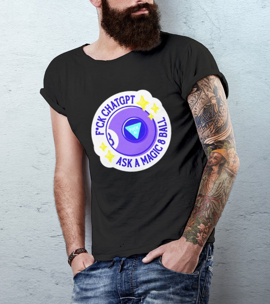 F*ck ChatGPT Ask A Magic 8 Ball F*ck AI Purple With Stars T-Shirt