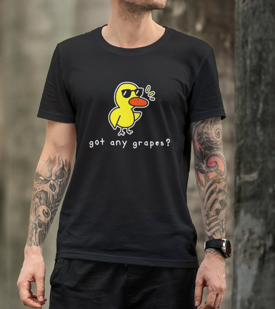 Got Any Grapes Duck Meme Sunglasses Quacking Drawing T-Shirt