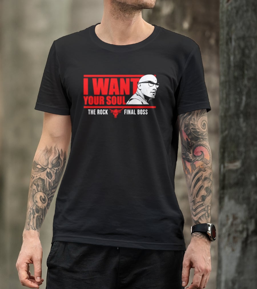 I Want Your Soul The Rock Final Boss Brahma Bull T-Shirt