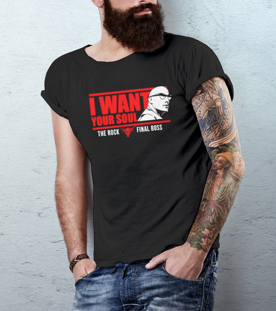 I Want Your Soul The Rock Final Boss Brahma Bull T-Shirt