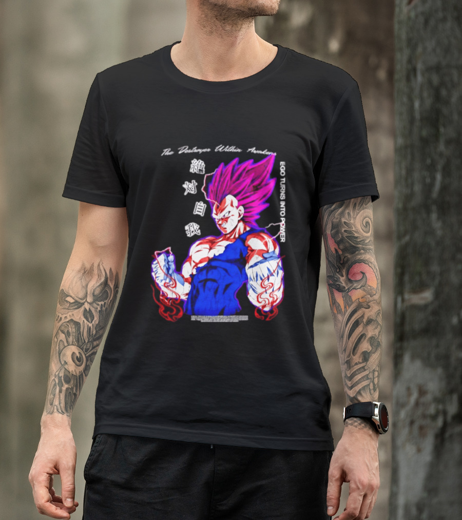 The Destroyer Within Vegeta Awakens Ego Turns Into Power T-Shirt
