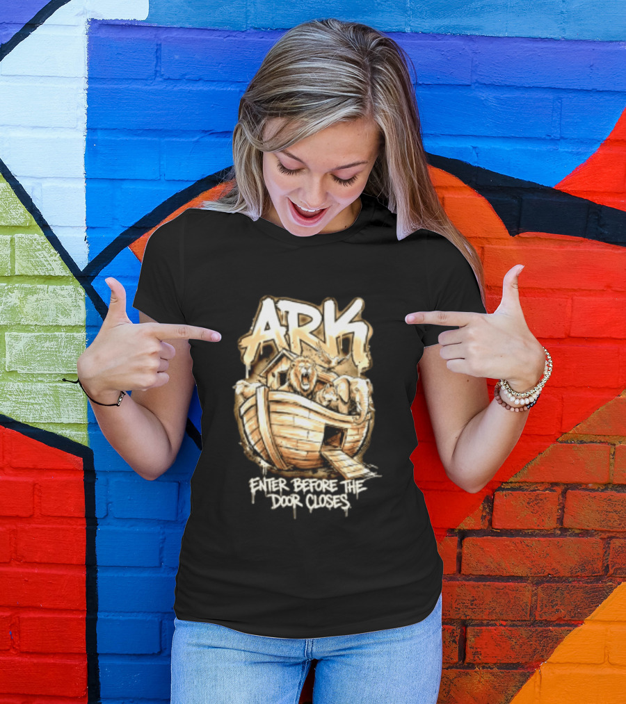 ARK Enter Before The Door Closes Noah's Ark Lion And Elephant T-Shirt