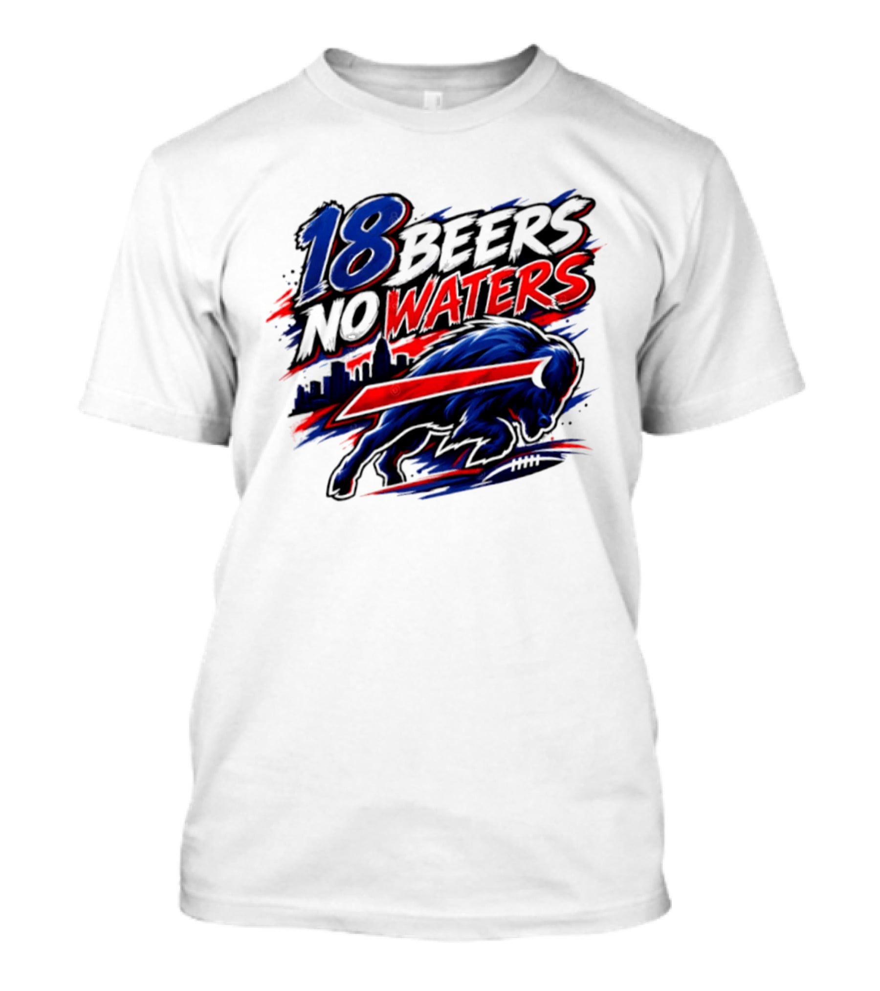 18 Beers No Waters Buffalo Bills Skyline Charging Buffalo T-Shirt