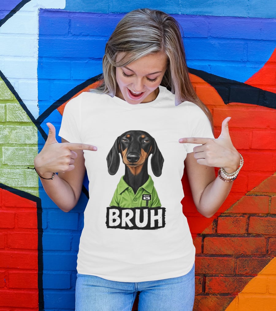 Dachshund Wiener Bruh Funny Dog Meme T-Shirt