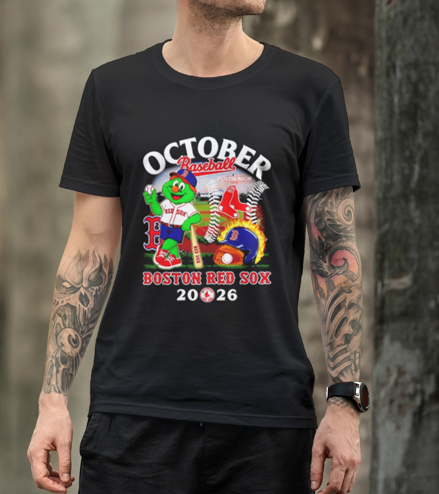 Boston Red Sox October Baseball Postseason 2026 Mascot Red Sox T-Shirt