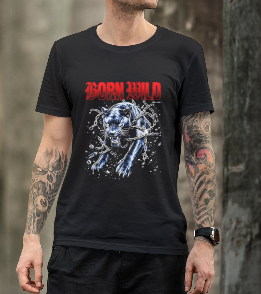 Born Wild Panther Urban Streetwear Athletic Supply T-Shirt