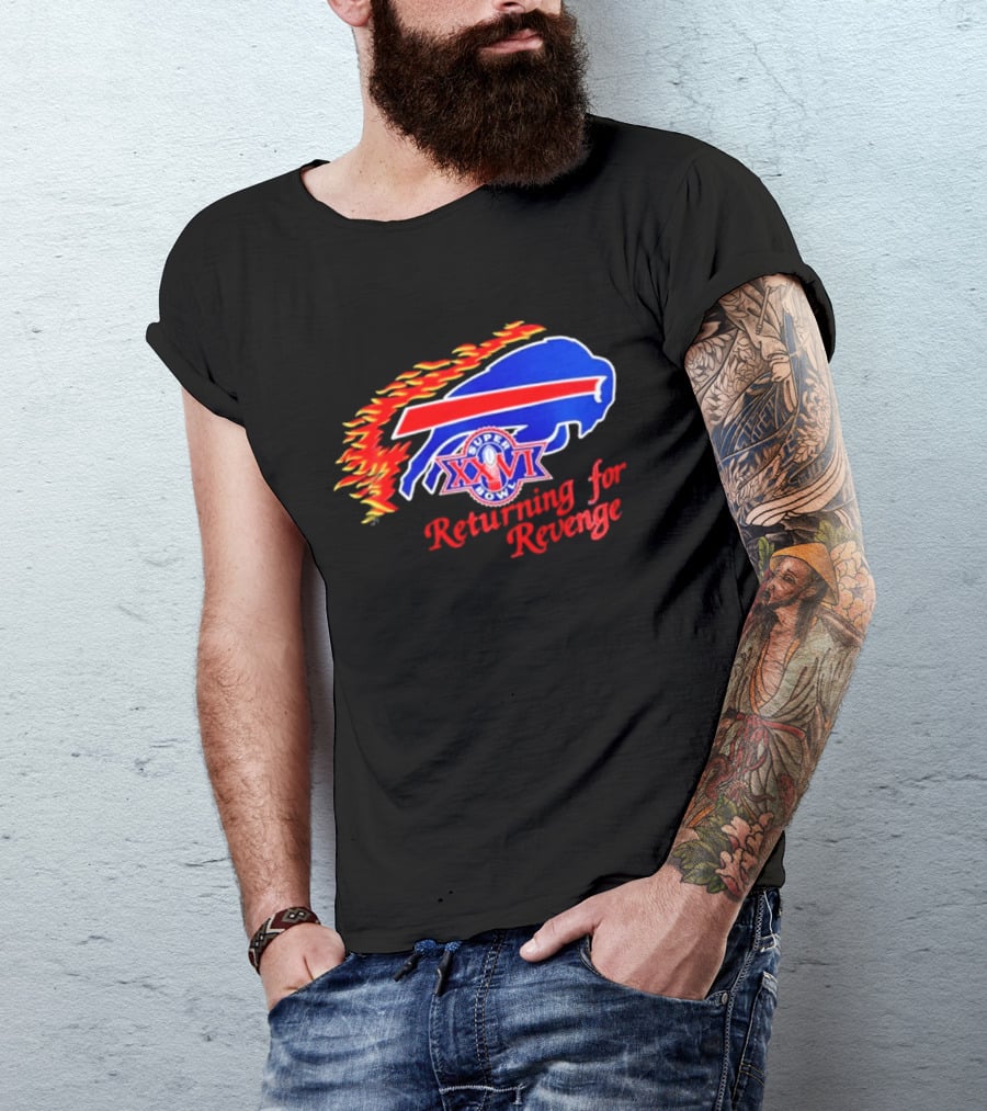 Super Bowl XXVI Buffalo Bills Returning For Revenge T-Shirt