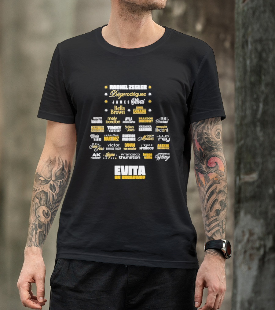 Rachel Zegler Diego Rodriguez James Olivas Bella Brown Angel Lozada Christian Jesus Gallis Brandon Borkowsky Mely Berdon Evita On Broadway T-Shirt
