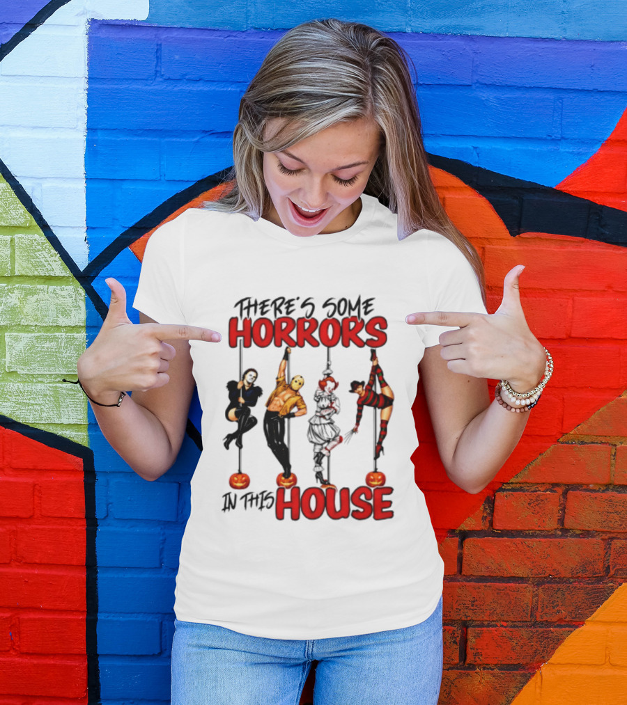 There's Some Horrors In This House Halloween Characters Pumpkin Poles T-Shirt