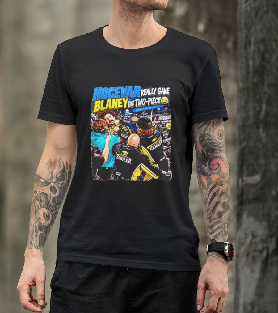 Hocevar Really Gave Blaney The Two Piece NASCAR After Dark T-Shirt