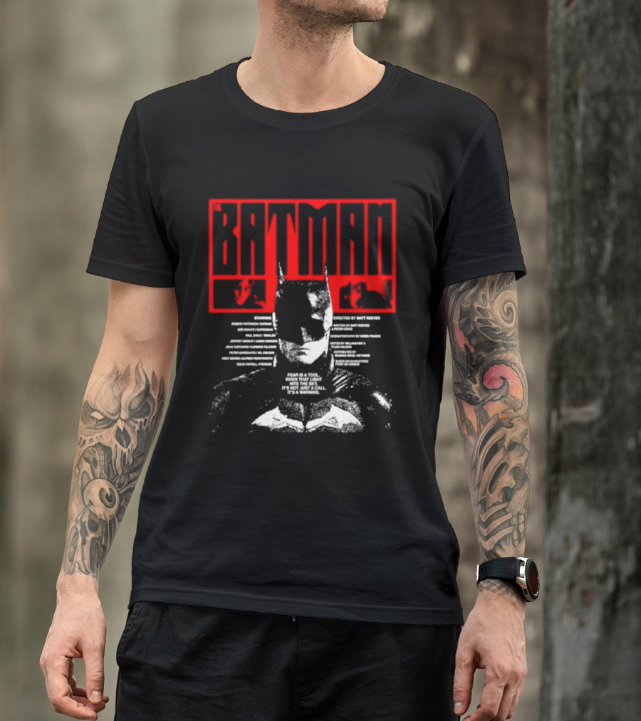 Batman Fear Is A Tool Warning Robert Pattinson T-Shirt