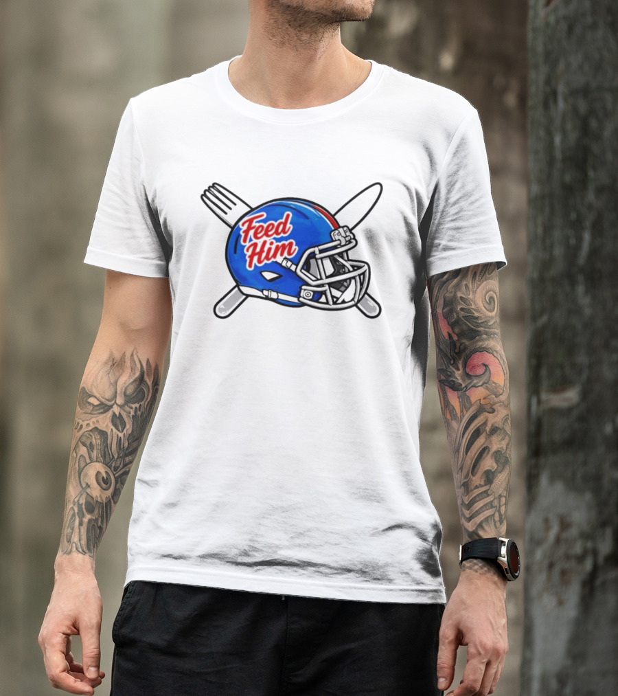 Feed Him Football Helmet With Fork And Knife T-Shirt