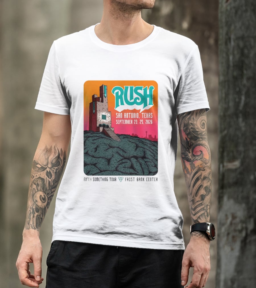 Rush Fifty Something Tour 2026 San Antonio Texas September 23 25 Frost Bank Center T-Shirt