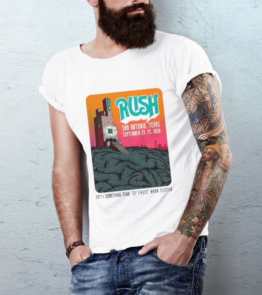 Rush Fifty Something Tour 2026 San Antonio Texas September 23 25 Frost Bank Center T-Shirt