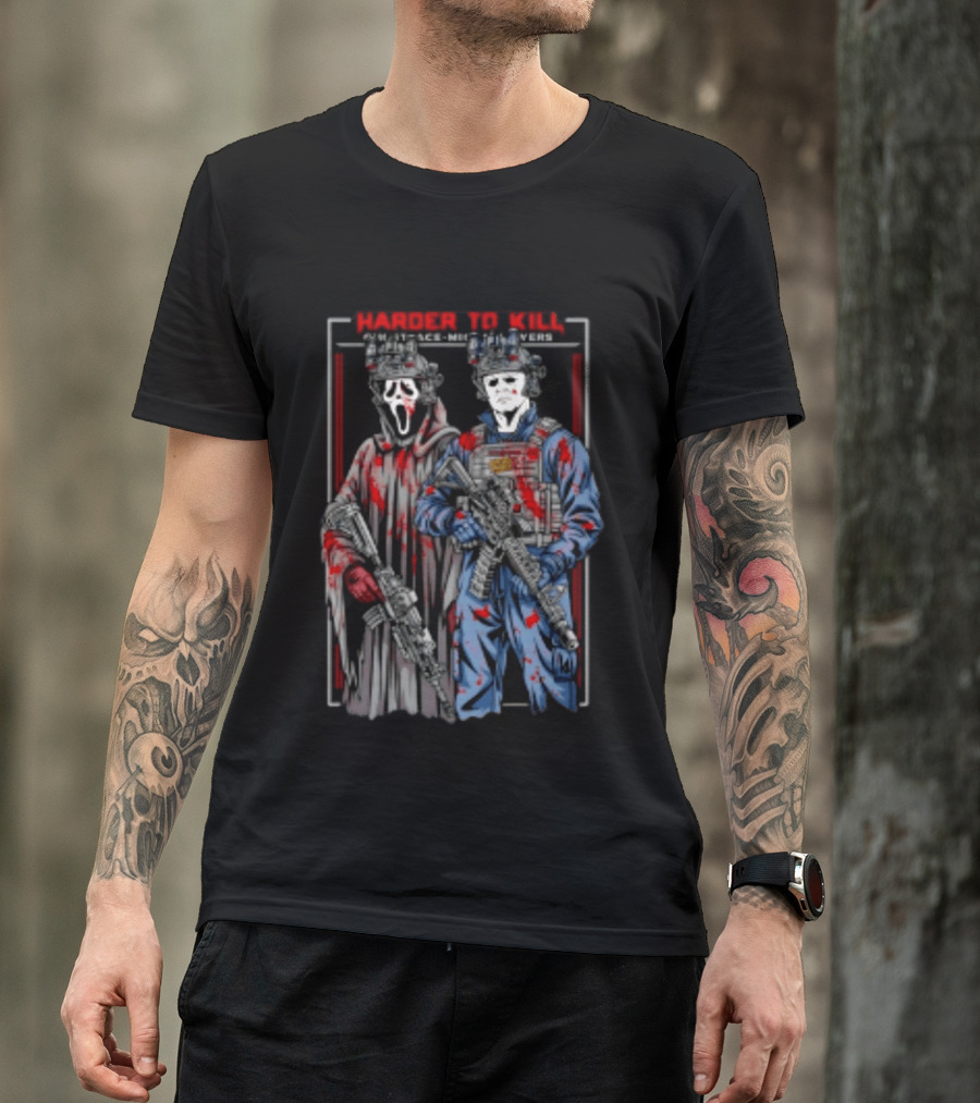Harder To Kill Ghostface Michael Myers Soldier Halloween Horror T-Shirt