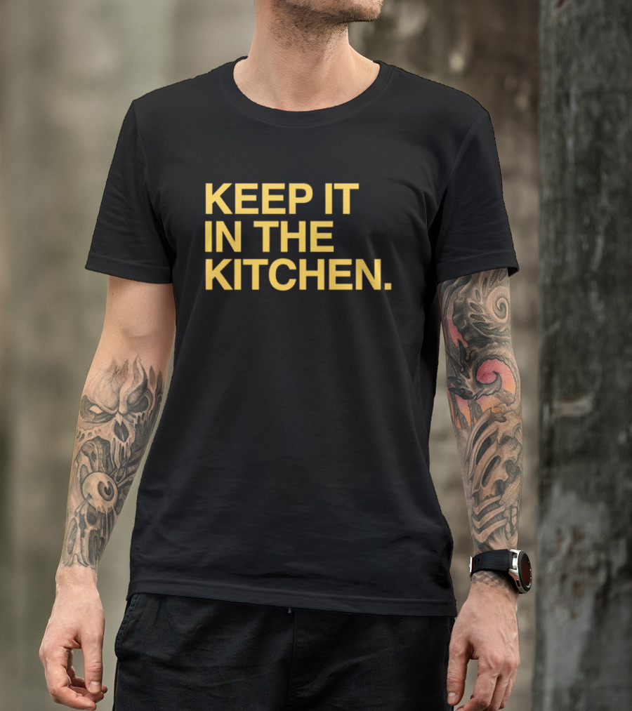KEEP IT IN THE KITCHEN Notre Dame Fighting Irish Football T-Shirt